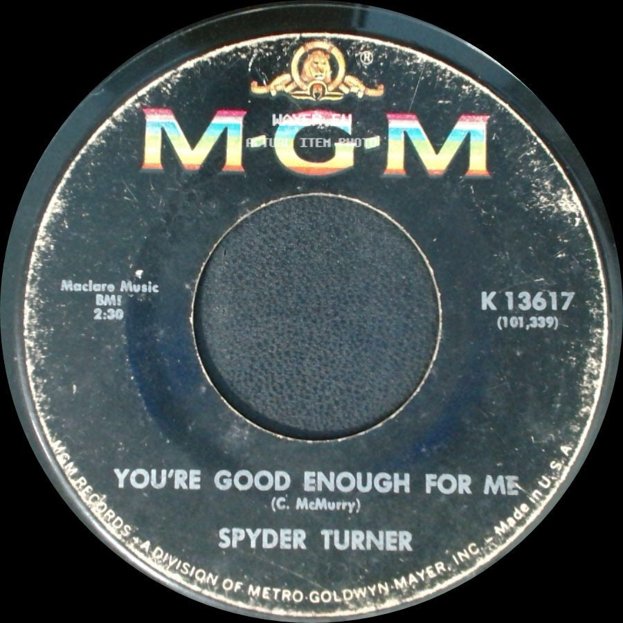 Spyder Turner - Stand By Me / You're Good Enough For Me side B