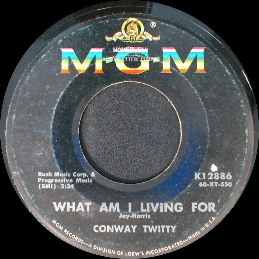 Conway Twitty - The Hurt In My Heart / What Am I Living For side B