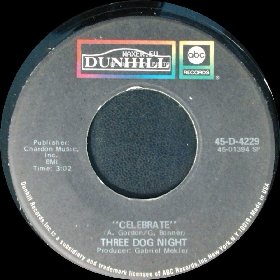 Three Dog Night - Celebrate / Feeling Alright side A