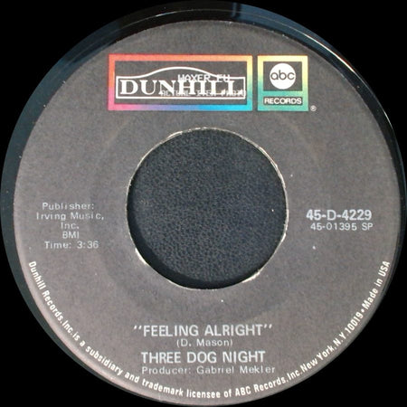 Three Dog Night - Celebrate / Feeling Alright side B