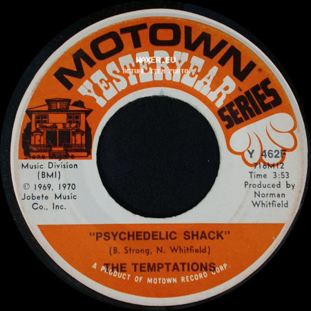 The Temptations - Psychedelic Shack / I Can't Get Next To You side A