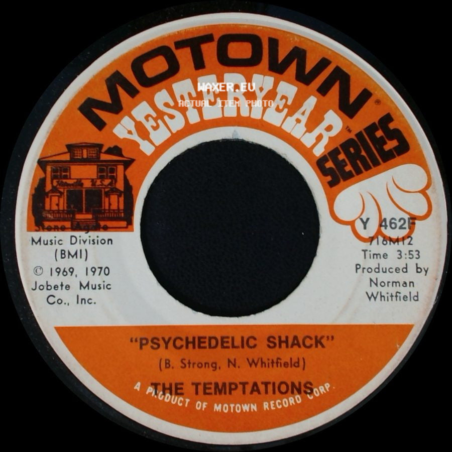 The Temptations - Psychedelic Shack / I Can't Get Next To You side A