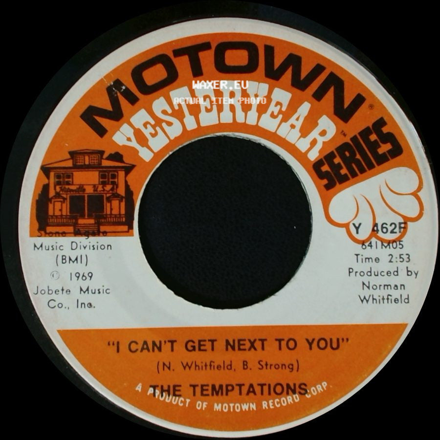 The Temptations - Psychedelic Shack / I Can't Get Next To You side B