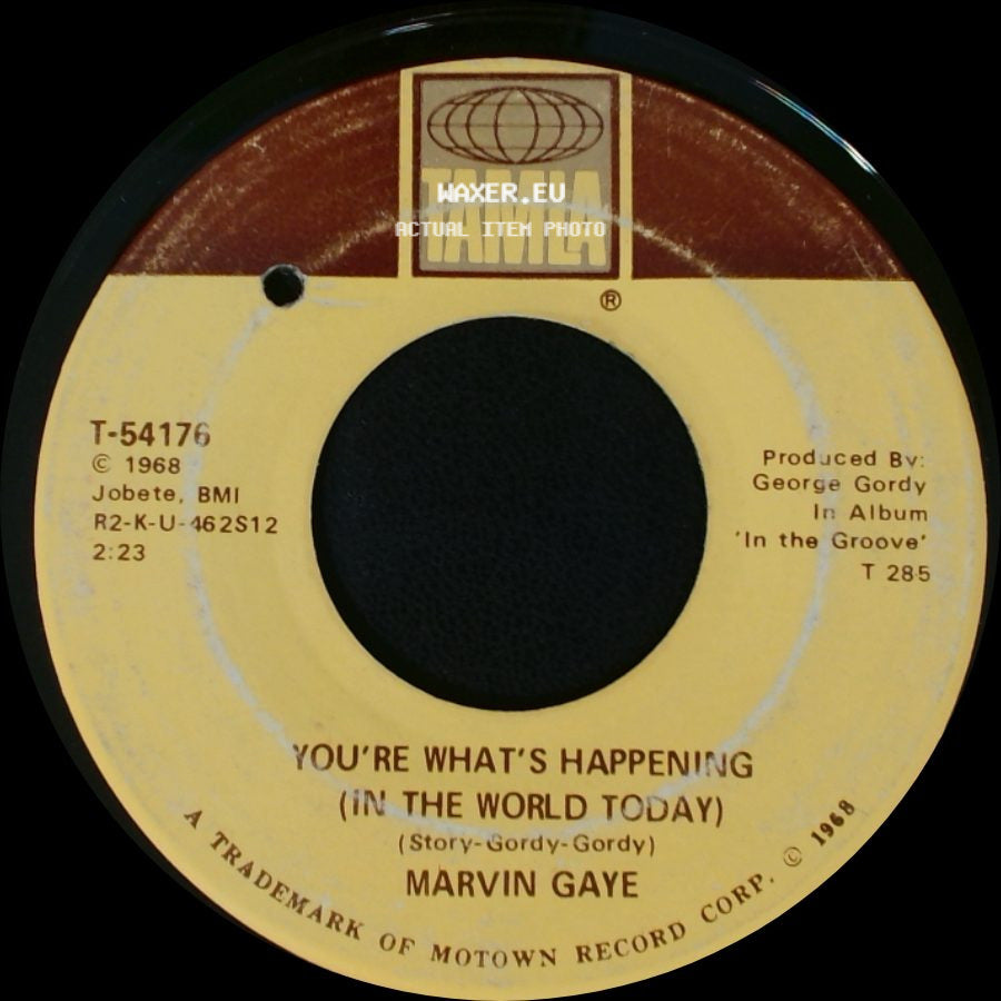 Marvin Gaye - You're What's Happening (In The World Today) / I Heard It Through The Grapevine side A