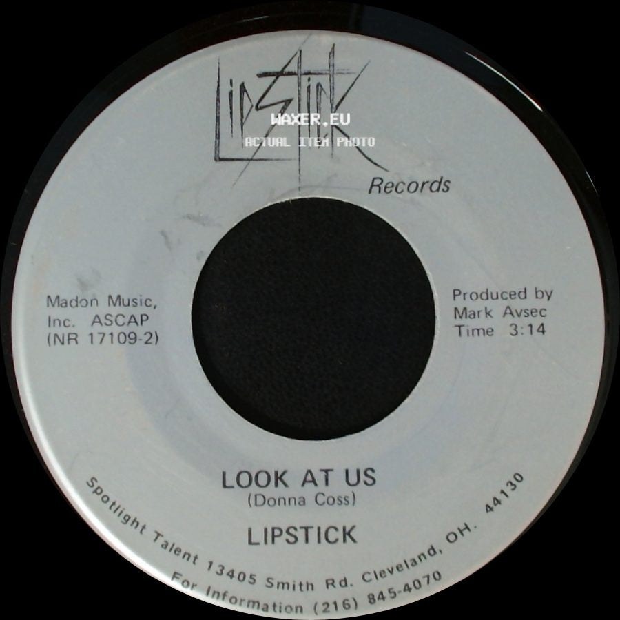 Lipstick - What Is It / Look At Us side B