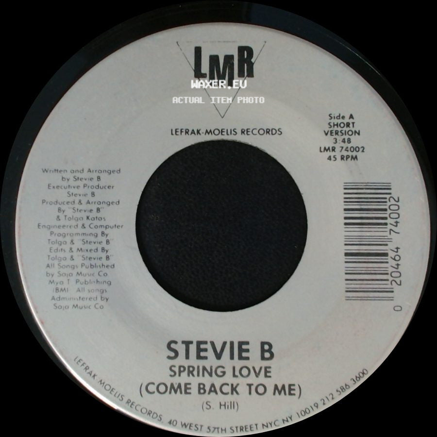 Stevie B - Spring Love (Come Back To Me) / Spring Love (Come Back To Me) side A