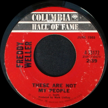Freddy Weller - These Are Not My People / Games People Play side A