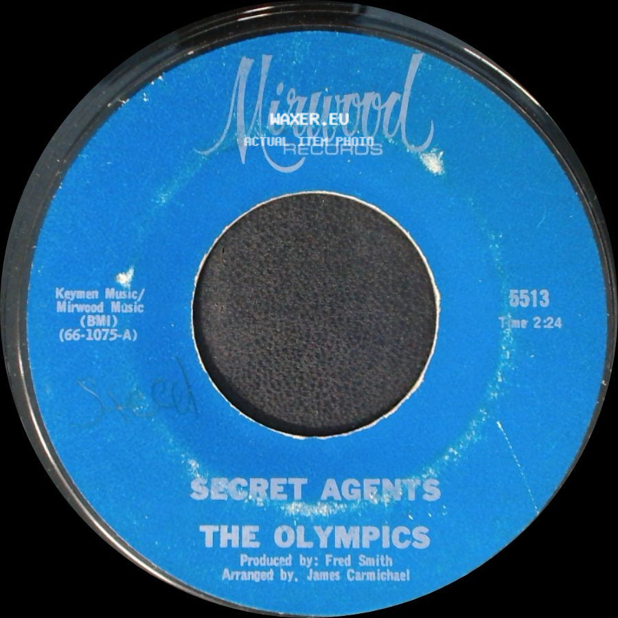 The Olympics - Mine Exclusively / Secret Agents side B