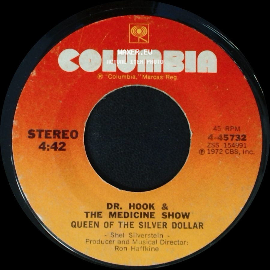 Dr. Hook & The Medicine Show - Queen Of The Silver Dollar / The Cover Of "Rolling Stone" side A
