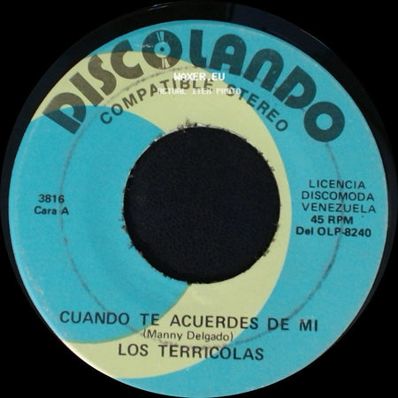 Los Terricolas - Cuando Te Acuerdes De Mi / El Plebeyo side A