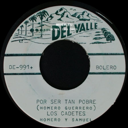 Los Cadetes - Por Ser Tan Pobre / Necio Necio Morire side A