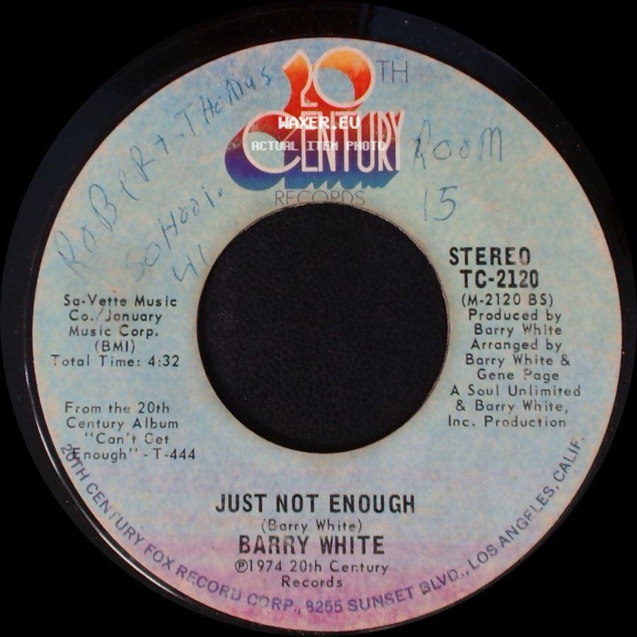 Barry White - Can't Get Enough Of Your Love, Babe / Just Not Enough side B