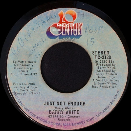 Barry White - Can't Get Enough Of Your Love, Babe / Just Not Enough side B