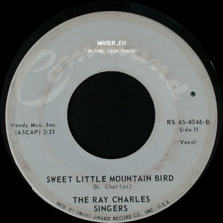 The Ray Charles Singers - Love Me With All Your Heart (Cuando Calienta El Sol) / Sweet Little Mountain Bird side B