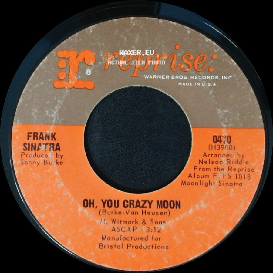 Frank Sinatra - Oh, You Crazy Moon / Strangers In The Night side A