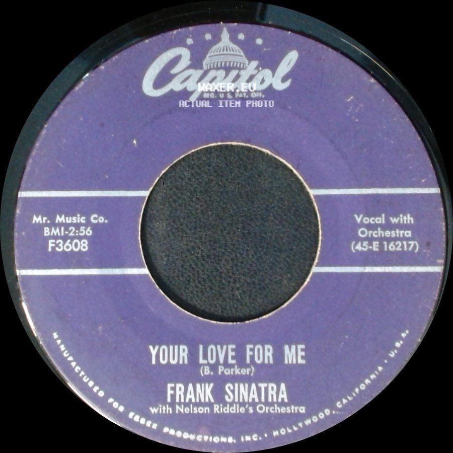 Frank Sinatra - Your Love For Me / Can I Steal A Little Love side A