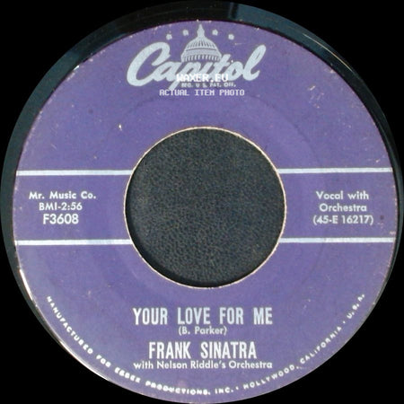 Frank Sinatra - Your Love For Me / Can I Steal A Little Love side A