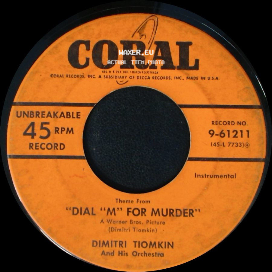 Dimitri Tiomkin And His Orchestra - Theme From 'dial "M" For Murder' / Theme From "The High And The Mighty" side A