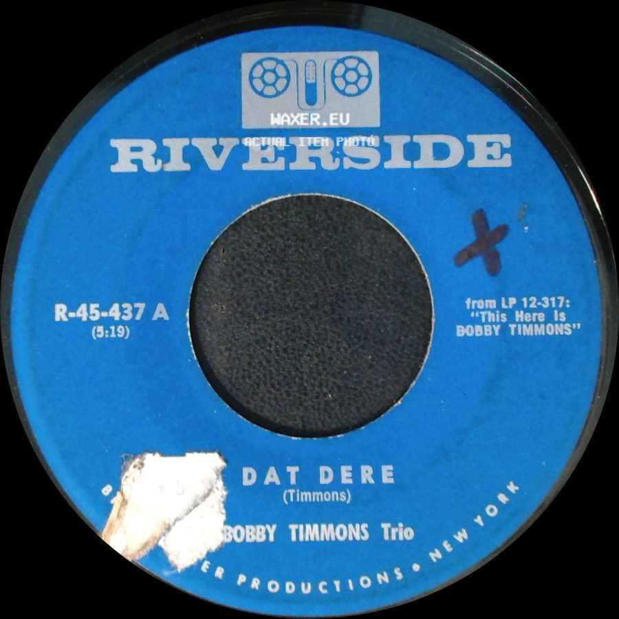 Bobby Timmons Trio - Dat Dere / Come Rain Or Come Shine side A