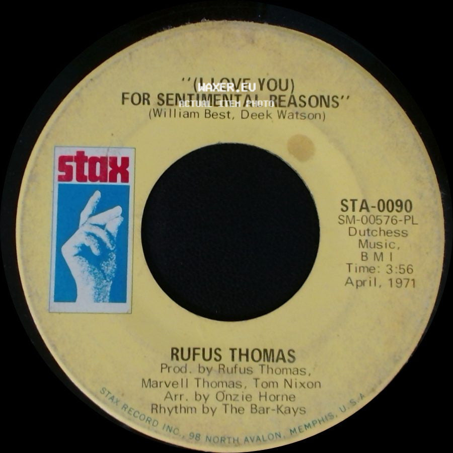 Rufus Thomas - (I Love You) For Sentimental Reasons / The World Is Round side A