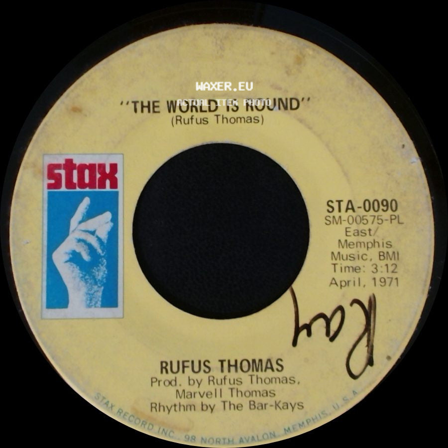 Rufus Thomas - (I Love You) For Sentimental Reasons / The World Is Round side B