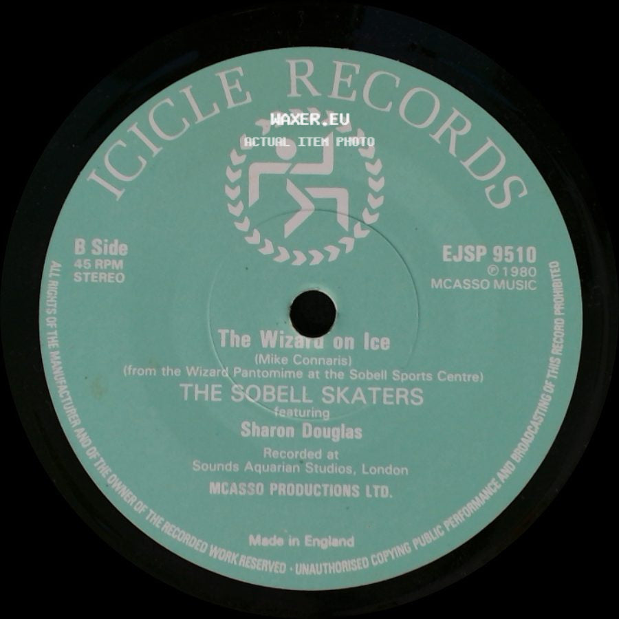 The Sobell Skaters Featuring Sharon Douglas / The Sobell Skaters - Make Someone Happy (This Christmas) / The Wizard On Ice side B
