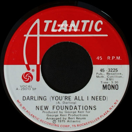 New Foundations - Darling (You're All I Need) / Darling (You're All I Need) side B