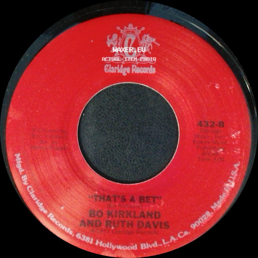 Bo Kirkland And Ruth Davis - That's A Bet / Stay By My Side side A