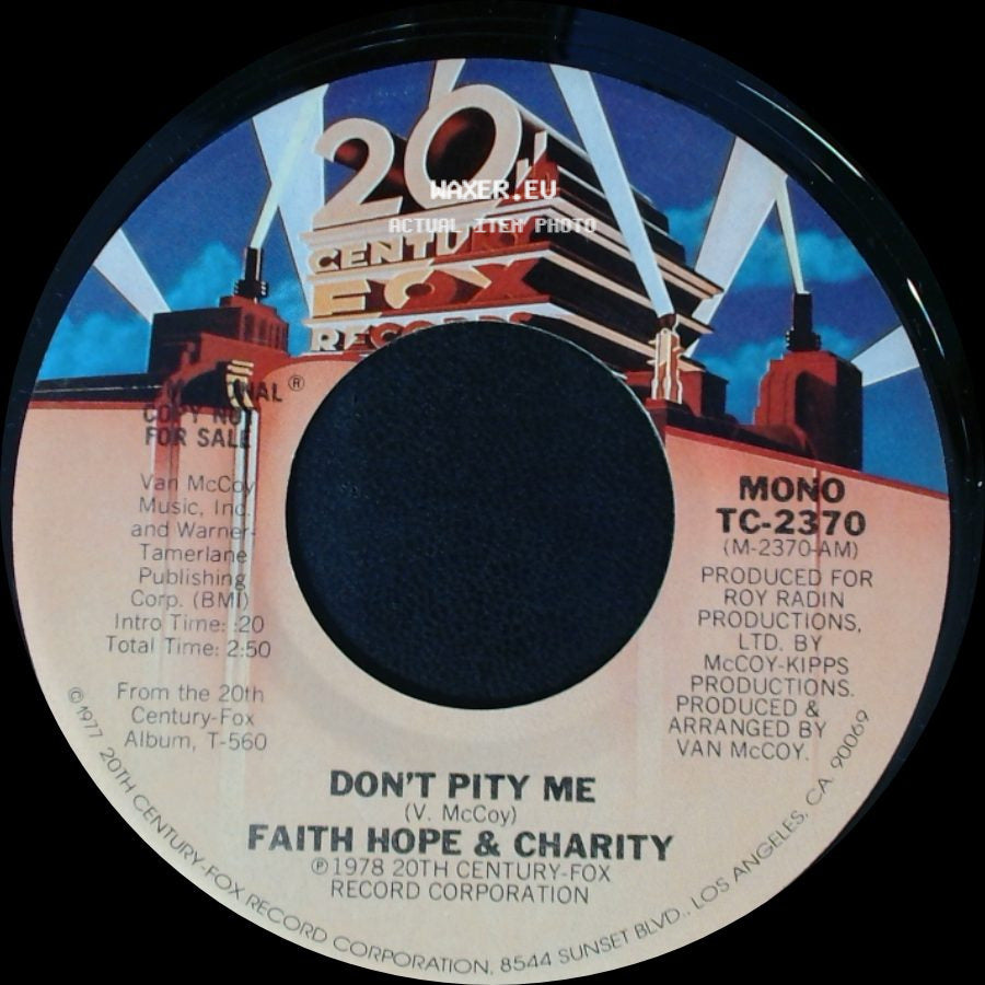 Faith Hope & Charity - Don't Pity Me / Don't Pity Me side B