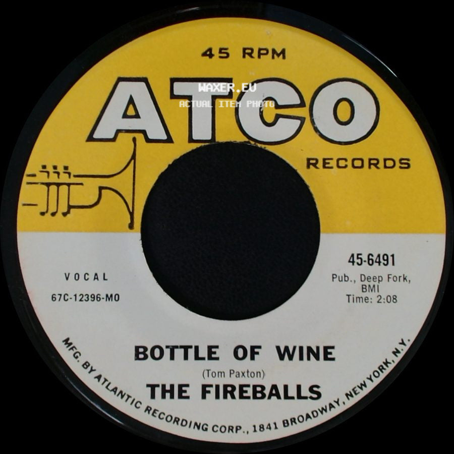 The Fireballs - Can't You See I'm Tryin' / Bottle Of Wine side B