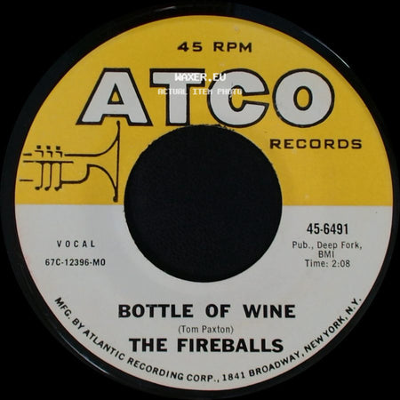 The Fireballs - Can't You See I'm Tryin' / Bottle Of Wine side B