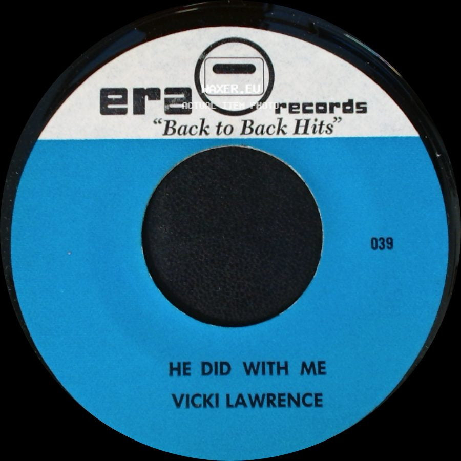 Vicki Lawrence - He Did With Me / The Night The Lights Went Out In Georgia side A