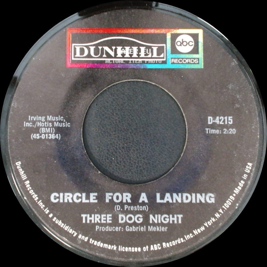 Three Dog Night - Circle For A Landing / Eli's Coming side A