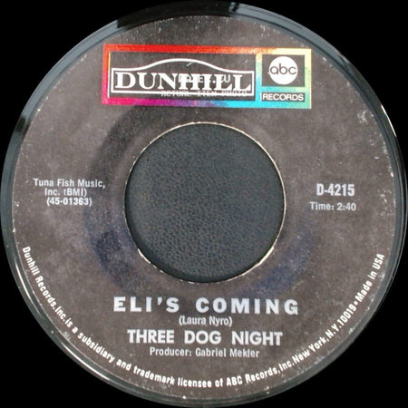 Three Dog Night - Circle For A Landing / Eli's Coming side B