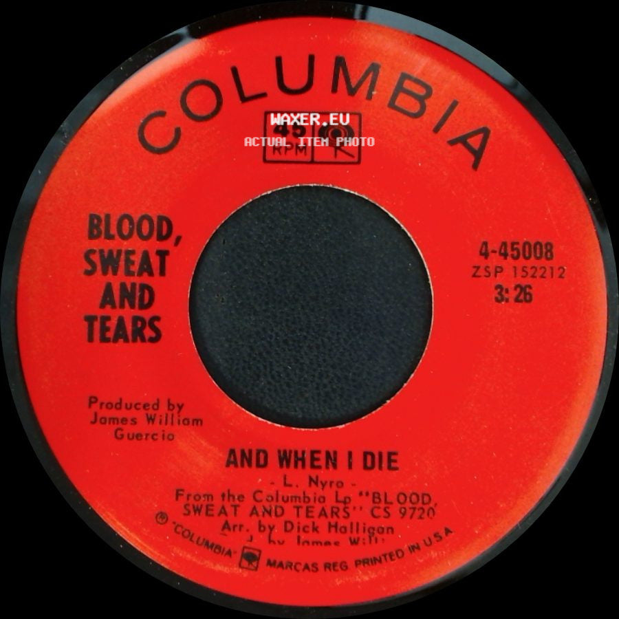 Blood, Sweat And Tears - And When I Die / Sometimes In Winter side A