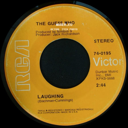 The Guess Who - Laughing / Undun side A