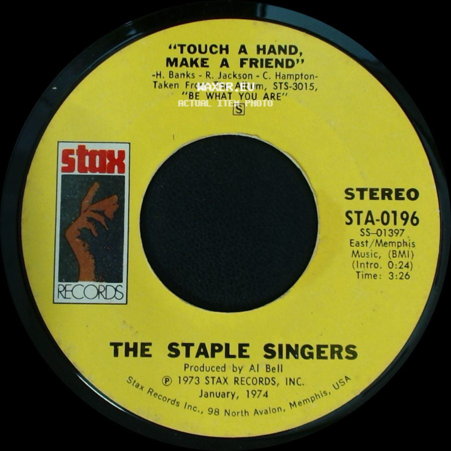 The Staple Singers - Touch A Hand, Make A Friend / Tellin' Lies side A