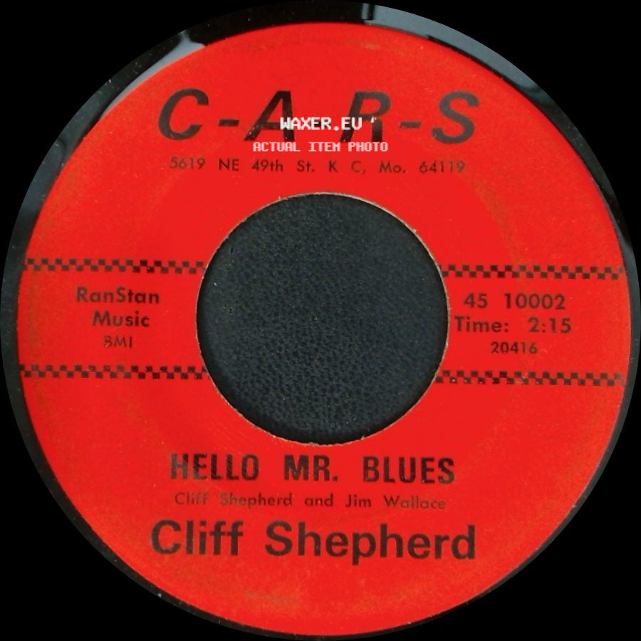 Cliff Shepherd - Hello Mr. Blues / Castaway Soul side A