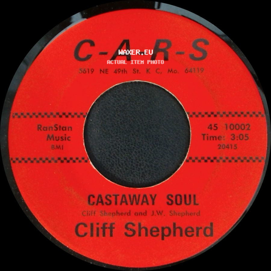 Cliff Shepherd - Hello Mr. Blues / Castaway Soul side B