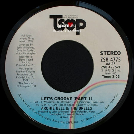 Archie Bell & The Drells - Let's Groove (Part 1) / Let's Groove (Part 2) side A
