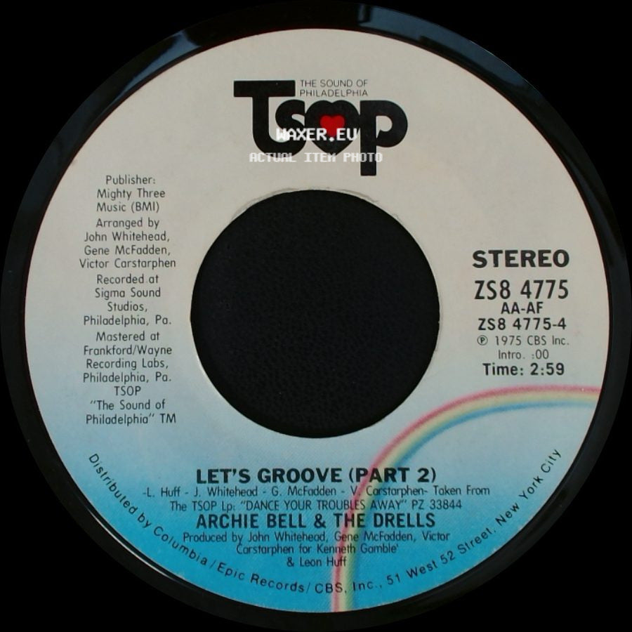 Archie Bell & The Drells - Let's Groove (Part 1) / Let's Groove (Part 2) side B