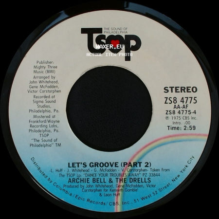 Archie Bell & The Drells - Let's Groove (Part 1) / Let's Groove (Part 2) side B