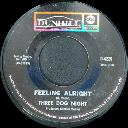 Three Dog Night - Celebrate / Feeling Alright side B