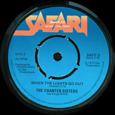 The Chanter Sisters - Na Na Hey Hey (Kiss Him Goodbye) / When The Lights Go Out side B