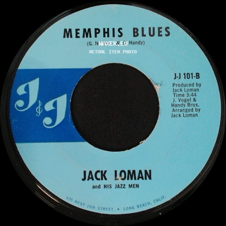 Jack Loman And His Jazz Men - Memphis Blues / Feet Draggin' Blues side A
