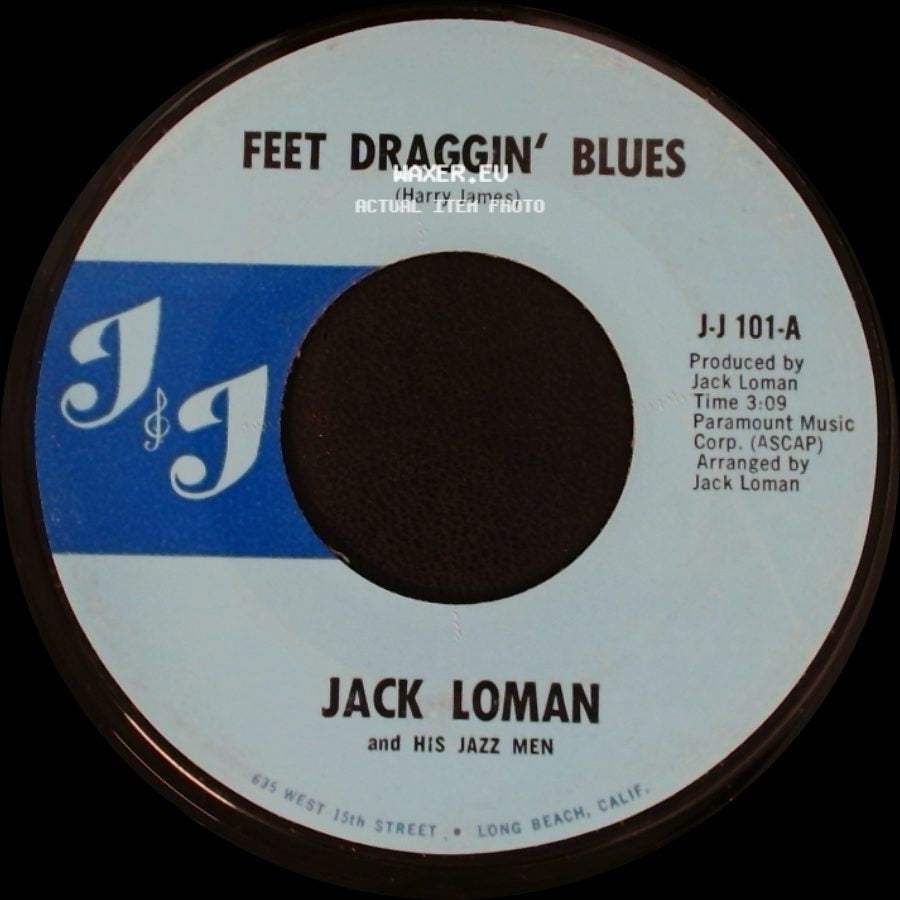 Jack Loman And His Jazz Men - Memphis Blues / Feet Draggin' Blues side B