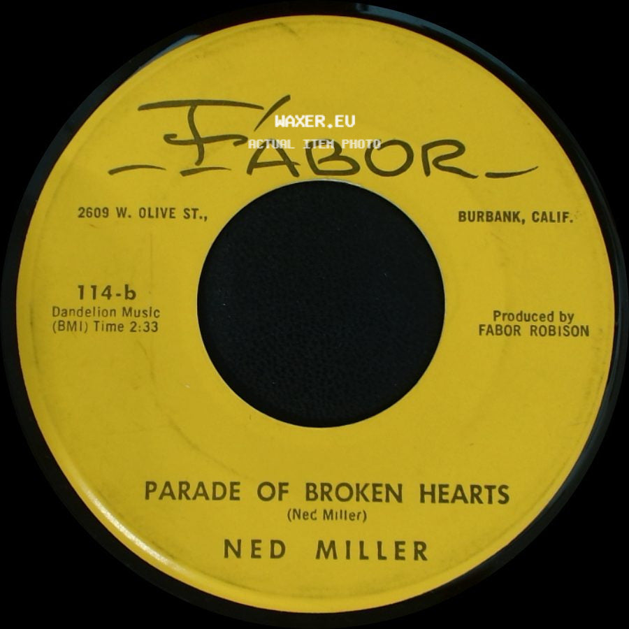 Ned Miller - Parade Of Broken Hearts / From A Jack To A King side A