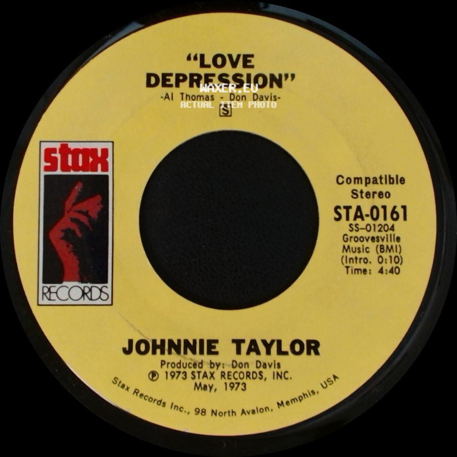 Johnnie Taylor - "Love Depression" / I Believe In You (You Believe In Me) side A