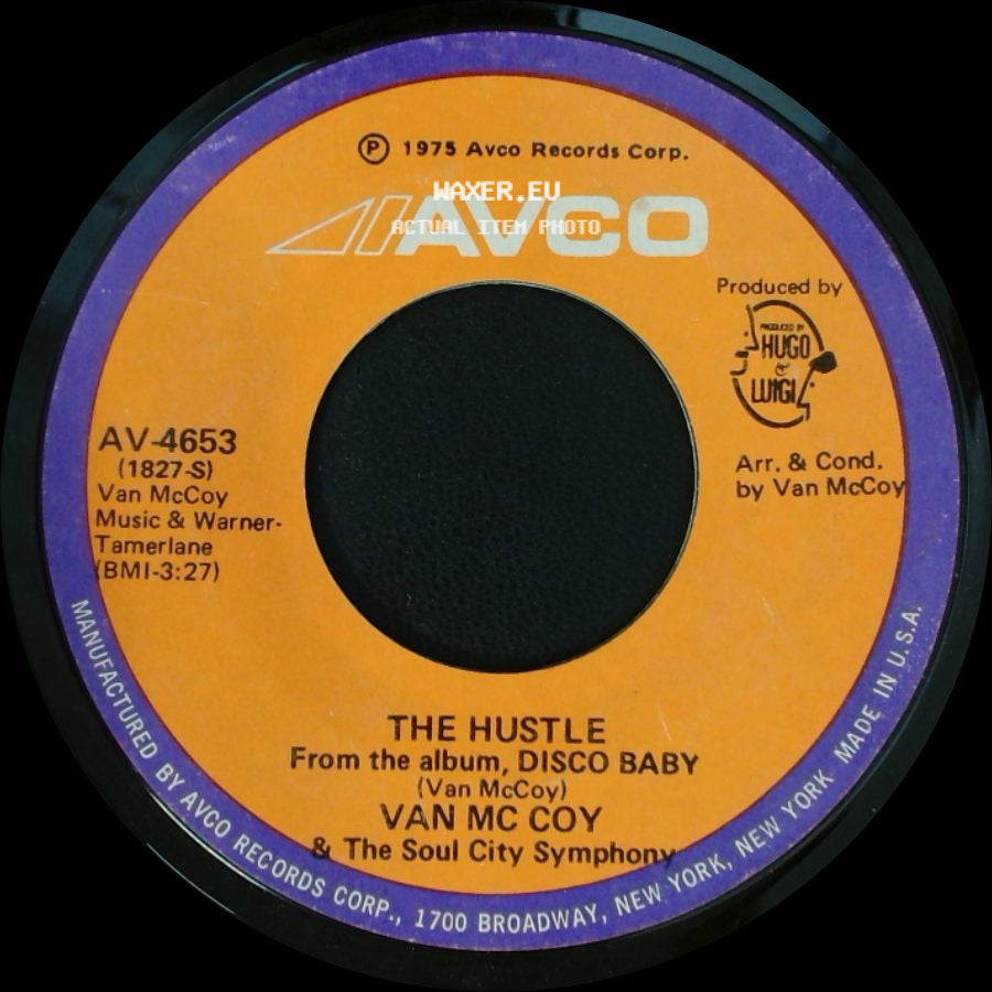 Van Mccoy & The Soul City Symphony - Hey Girl, Come And Get It / The Hustle side B