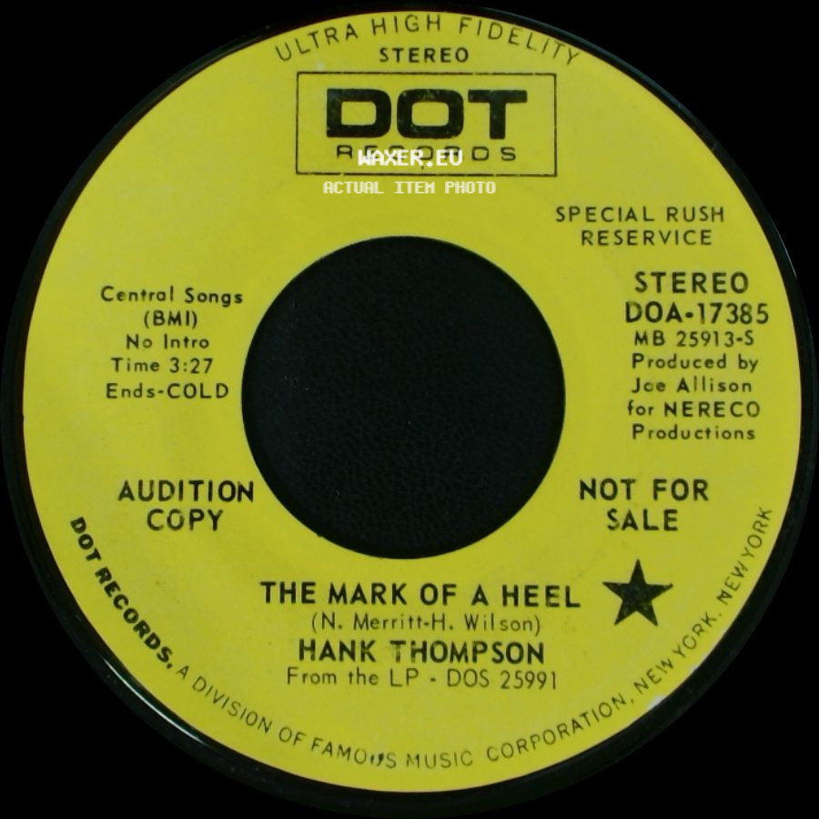 Hank Thompson - The Mark Of A Heel / The Mark Of A Heel side B